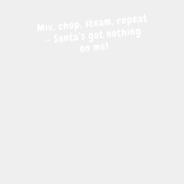 Mix chop steam repeat   Santas got nothign on me Thumbnail